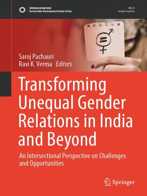 cover image of Transforming Unequal Gender Relations in India and Beyond